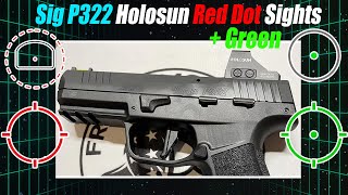 4 Best Sig P322 Green Dot Sights  Holosun Edition [upl. by Fosque]