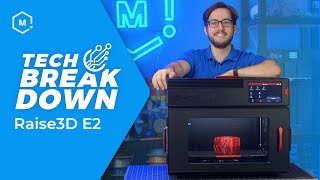 Tech Breakdown Raise3D E2 Industrial 3D Printer [upl. by Cheri]