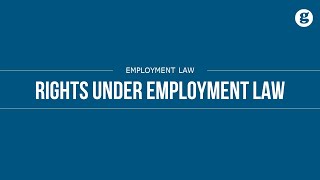 Rights Under Employment Law [upl. by Akcira]