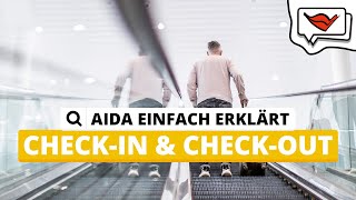 Checkin und Checkout  AIDA einfach erklärt 💡 [upl. by Eceined]