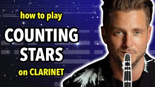 How to play Counting Stars on Clarinet  Clarified [upl. by Phenice]