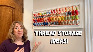 Sewing Room Organization Thread Storage Ideas [upl. by Yllah]