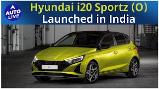 Hyundai i20 Sportz O Launched in India  Auto Live [upl. by Reagan]