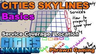 Cities Skylines Basics  Service Coverage [upl. by Simara]