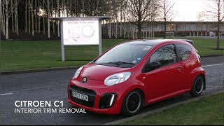 How To  Remove Citroen C1 Interior Trim [upl. by Brause181]