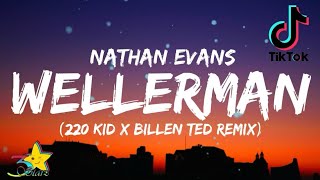 Nathan Evans  Wellerman Lyrics Tiktok song 220 KID x Billen Ted Remix Sea Shanty 3starz [upl. by Kepner]