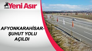 AfyonkarahisarŞuhut Yolu Başkan Erdoğanın katıldığı törenle hizmete girdi [upl. by Regni]