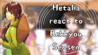 no part 2  Hetalia react to Rekkyou Sensen  mô tả  Hetalia x Rekkyou Sensen  by Jun [upl. by Rakabuba]