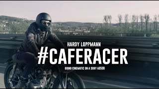 The Cafe Racer  Going Cinematic on a A6500 [upl. by Aslehc]