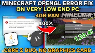 How to Fix Minecraft Opengl Error on VERY Low End PC NO GRAPHICS CARD Core 2 Duo [upl. by Eedrahc47]