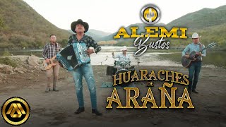 Alemi Bustos  Huaraches de Araña Video Oficial [upl. by Aleron792]