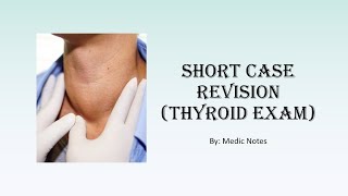 Short case revision series Surgery  thyroid examination Kocher amp Pemberton sign investigation [upl. by Jari]