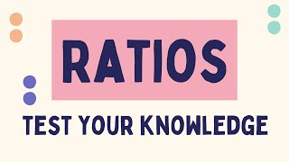 Ratio Practice Questions Test Your Knowledge [upl. by Ivah]