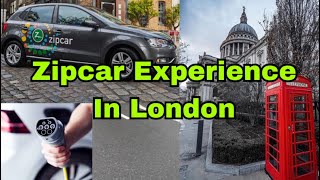 Zipcar Experience In London 🛞🚘 [upl. by Eilojne644]