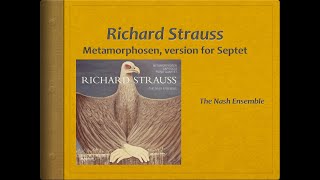 Strauss Metamorphosen septet version  Video Score  The Nash Ensemble [upl. by Egidio41]