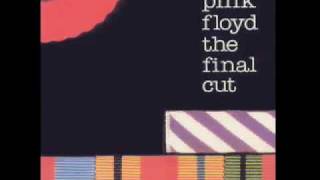 Pink Floyd Final Cut 1  The Post War Dream [upl. by Wallis]