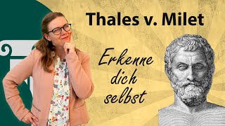 Thales von Milet  Erkenne dich selbst [upl. by Ruiz]