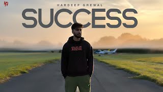 Success  Hardeep Grewal Full Audio  New Punjabi Songs 2023 [upl. by Akiehsal765]