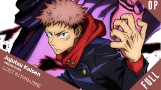 「English Dub」Jujutsu Kaisen ED quotLost In Paradisequot FULL VERSION【Sam Luff】 Studio Yuraki [upl. by Abrahams]