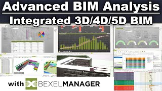 Advanced BIM Analysis with BEXEL Manager  Integrated 3D4D5D Workflow [upl. by Ydde]