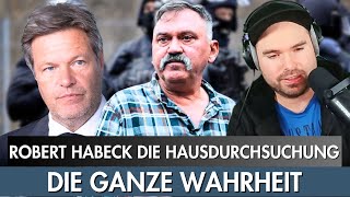 Robert Habeck die Hausdurchsuchung  Die ganze Wahrheit [upl. by Shell]