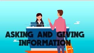 Asking and Giving Information [upl. by Mott]