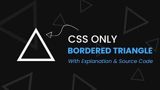 Pure CSS Outlined Triangle [upl. by Catherine]