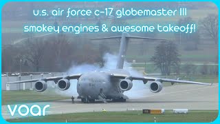 US Air Force Boeing C17 extremely short takeoff from ZRH  with cold engine start [upl. by Bora]