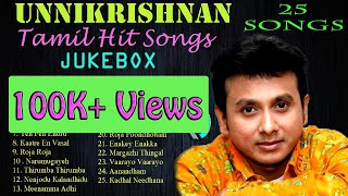 Unnikrishnan  Jukebox  Melody Songs  Tamil Hits  Tamil Songs  Non Stop [upl. by Philender265]