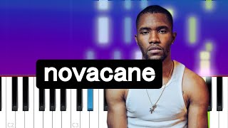 Frank Ocean  Novacane Piano tutorial [upl. by Kamal]