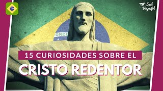 Cristo Redentor 15 curiosidades que posiblemente no sabes  Brasil [upl. by Radcliffe]