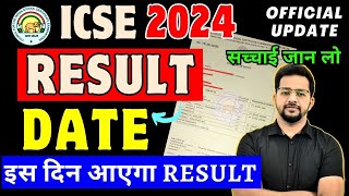 🔴 ISC  ICSE Result Date 2024  On Which Date Result Will Come  🔴 MARKS की बौछार ICSENEWS [upl. by Stefanie]