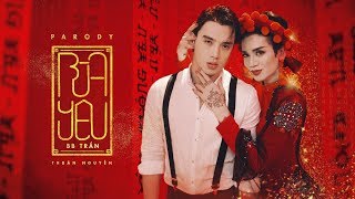 Bùa Yêu  Parody Official Full  BB Trần x Thuận Nguyễn x Hải Triều [upl. by Drahnreb]