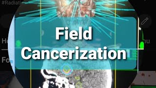 Field Cancerization [upl. by Voltz985]