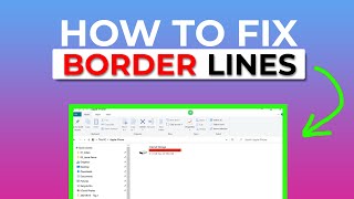 Border lines missing EASY FIX WINDOWS 10 [upl. by Huoh]