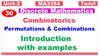 Discrete Mathematics  MA3354Combinatorics Permutations amp Combinations Introduction with examples [upl. by Hgiellek243]