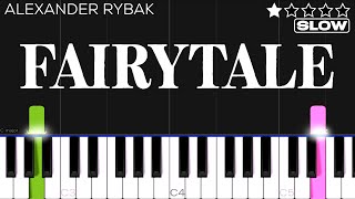 Alexander Rybak  Fairytale  EASY Piano Tutorial  SLOW [upl. by Greenstein690]