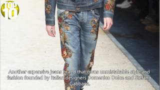 Top Ten Most Expensive Jeans In The World 2016 [upl. by Notsuj]