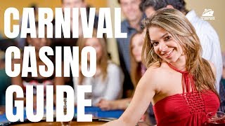 Carnival Cruise Line Casino Guide [upl. by Mendie]