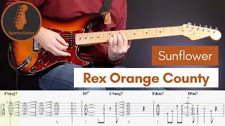 Sunflower  Rex Orange County Guitar Cover amp Tab [upl. by Christianity]