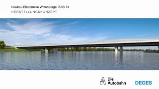 A 14 Herstellungskonzept der Elbebrücke bei Wittenberge [upl. by Alviani856]