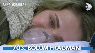 Arka Sokaklar 703 Bölüm Fragmanı [upl. by Attenoj]