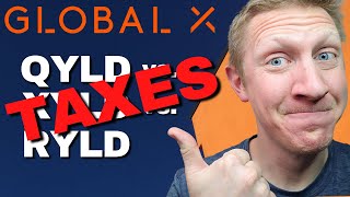 QYLD AND TAXES A Comprehensive Review of QYLD XYLD RYLD [upl. by Eriuqs235]