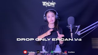 DROP ONLY ERCAN V2 BBHC  ERCAN RIMEX [upl. by Hgiel]