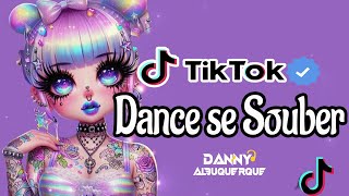 Dance se souber TikTok 2024 💌 [upl. by Zonda246]