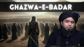 Story of Ghazwa e Badar  YoumulFurqan  Wars of Islam  Episode One  Engineer Muhammad Ali Mirza [upl. by Nev259]