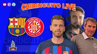 BARÃ‡A  GIRONA  Chiringuito Live [upl. by Peale]