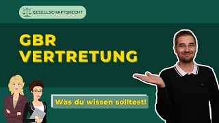 GbRVertretung – Was dürfen die Gesellschafter [upl. by Toor649]