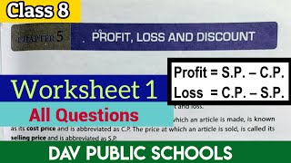 DAV class 8 maths chapter 5 Profit Loss and Discount Introduction amp worksheet 1 all sums [upl. by Nnalatsyrc563]