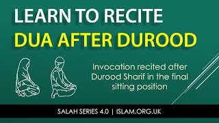 Salah Series 412  Learn to Recite Dua after Durood e Ibrahim [upl. by Fenwick]